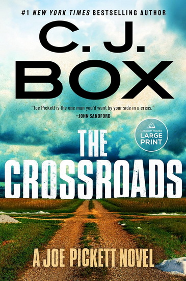 The Crossroads - CJ BOX