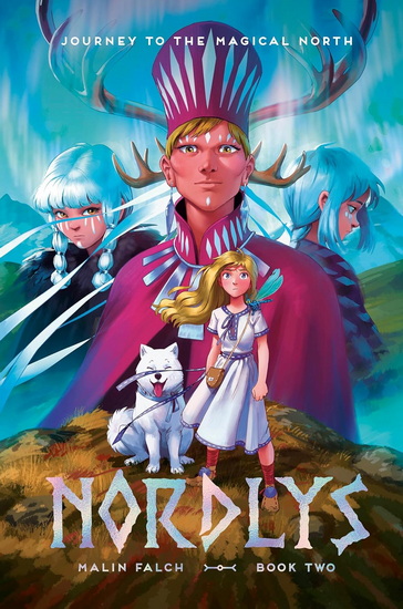 Nordlys: Book Two - MALIN FALCH