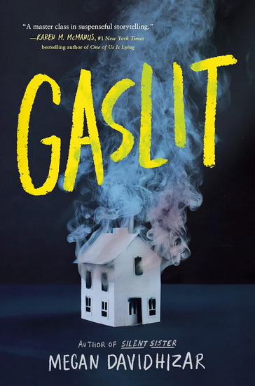 Gaslit - MEGAN DAVIDHIZAR