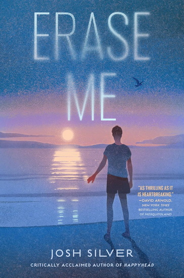 Erase Me - JOSH SILVER