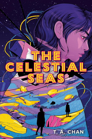 The Celestial Seas - T A CHAN