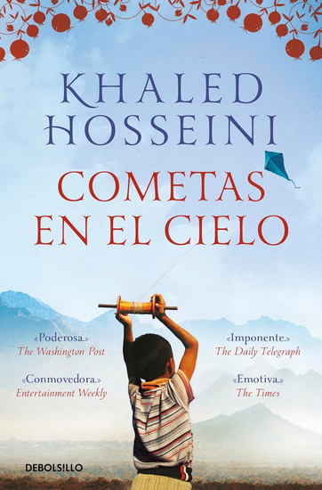 Cometas en el cielo / The Kite Runner - KHALED HOSSEINI