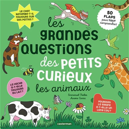 Les Animaux : 50 flaps pour tout comprendre ! - ANNE-CLAIRE LÉVÊQUE - AURORE CARRIC