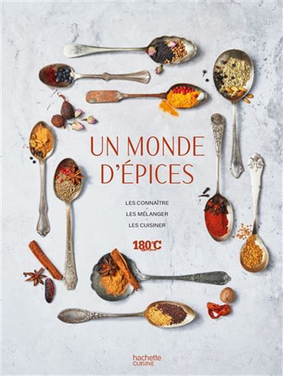 Un monde d&#39;épices : les connaître, les mélanger, les cuisiner - ERIC FRENOT