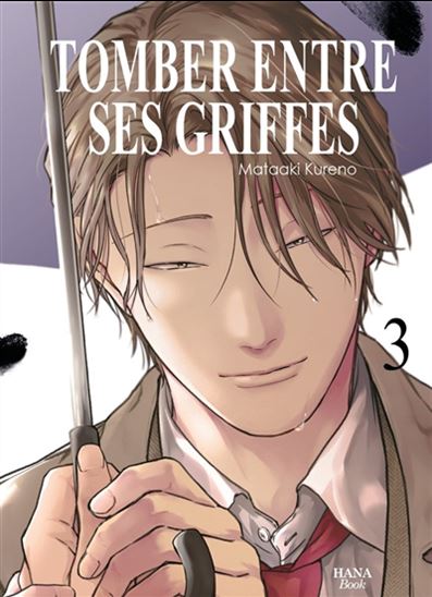 Tomber entre ses griffes #03 - MATAAKI KURENO