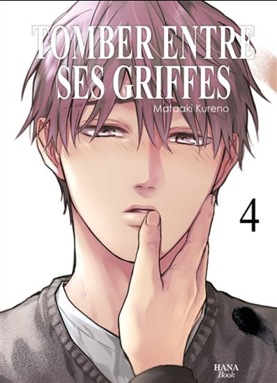 Tomber entre ses griffes #04 - MATAAKI KURENO