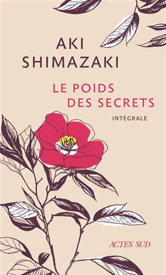 Le Poids des secrets Intégrale - AKI SHIMAZAKI