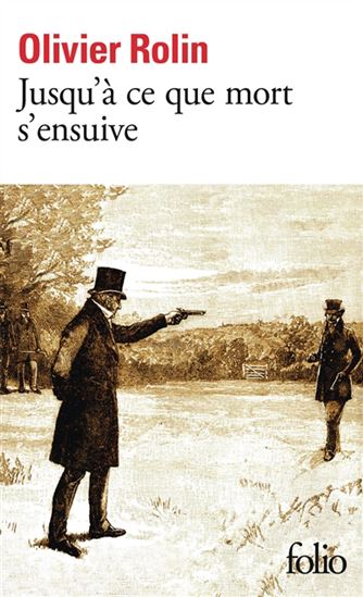 Jusqu&#39;à ce que mort s&#39;ensuive - OLIVIER ROLIN