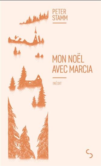 Mon Noël avec Marcia - PETER STAMM