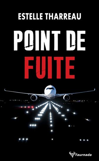 Point de fuite - ESTELLE THARREAU