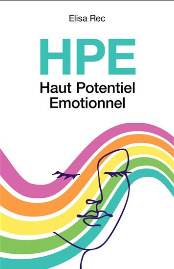HPE Haut Potentiel Emotionnel - ELISA REC