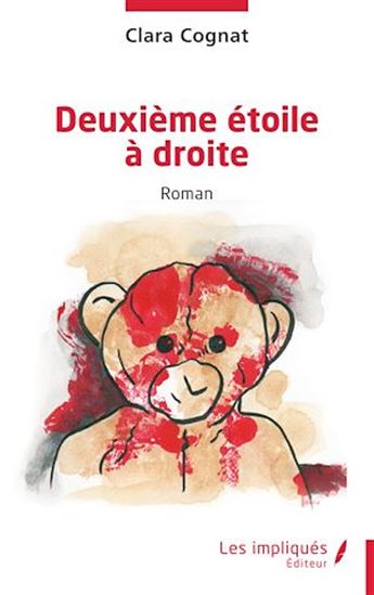 Deuxième étoile à droite - CLARA COGNAT