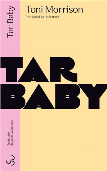 Tar baby - TONI MORRISON