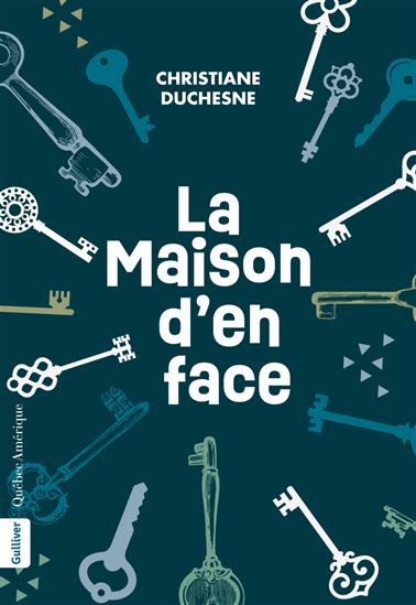 La Maison d&#39;en face - CHRISTIANE DUCHESNE