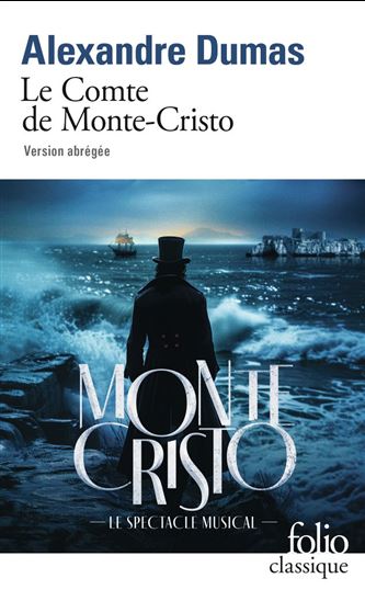 Le Comte de Monte-Cristo - ALEXANDRE DUMAS