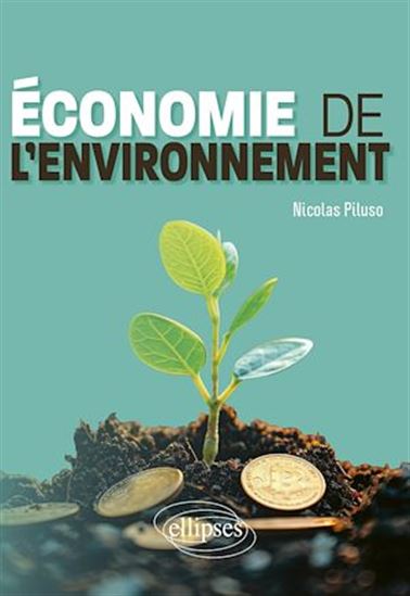 Économie de l&#39;environnement - NICOLAS PILUSO