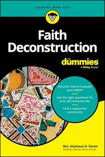 Faith Deconstruction For Dummies - MASHAUN SIMON