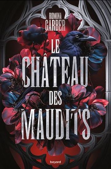 Le château des maudits - ROMINA GARBER