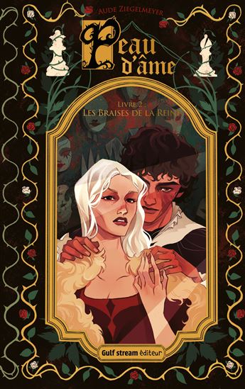 Les Braises de la reine #02 - AUDE ZIEGELMEYER