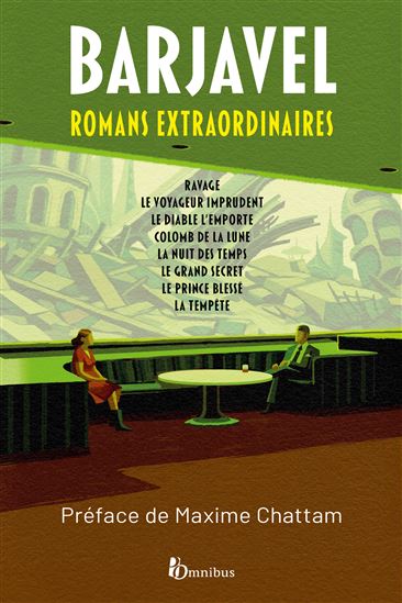 Romans extraordinaires - RENÉ BARJAVEL