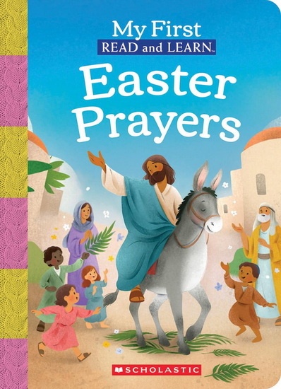 My First Read and Learn: Easter Prayers - COLLECTIF