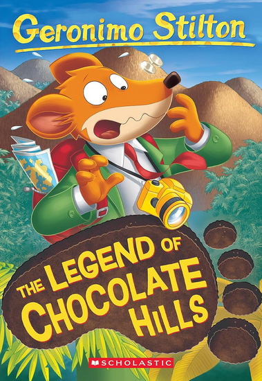 The Legend of Chocolate Hills (Geronimo Stilton #85) - GERONIMO STILTON
