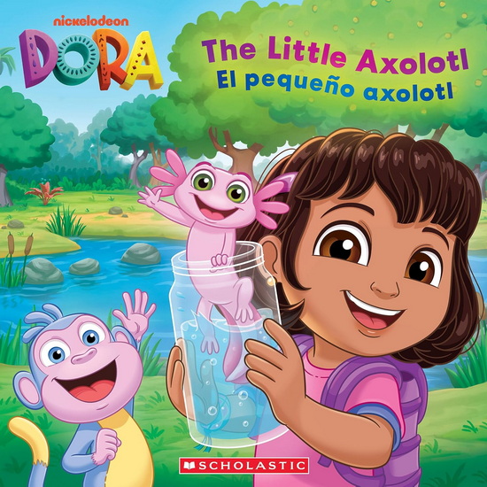 Dora: The Little Axolotl / El pequeño ajolote - G M KING