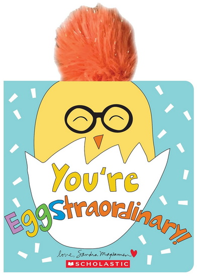 You&#39;re Eggstraordinary - SANDRA MAGSAMEN
