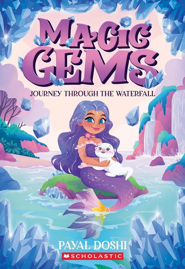 Journey Through the Waterfall (Magic Gems #1) - PAYAL DOSHI