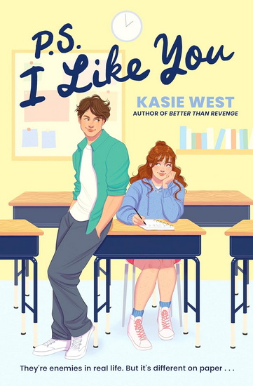 P.S. I Like You - KASIE WEST