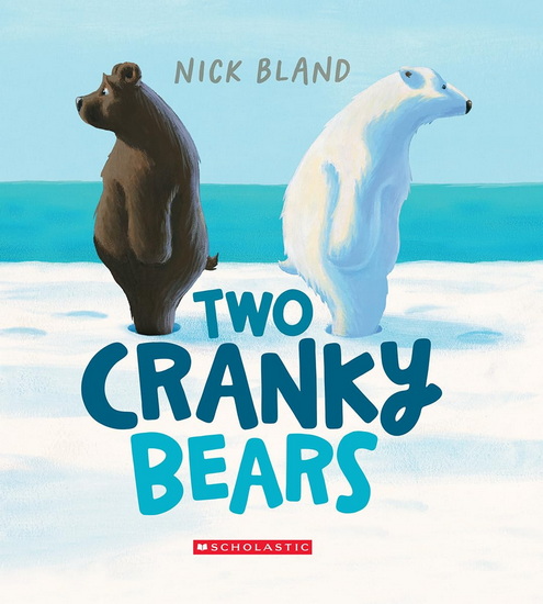 Two Cranky Bears - NICK BLAND