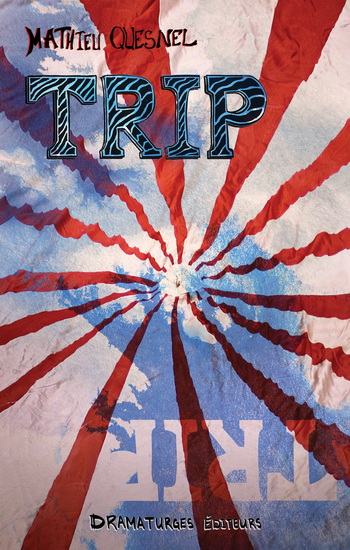 Trip - MATHIEU QUESNEL