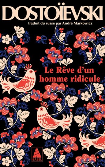 Le Rêve d&#39;un homme ridicule N. éd. - FÉDOR DOSTOIEVSKI