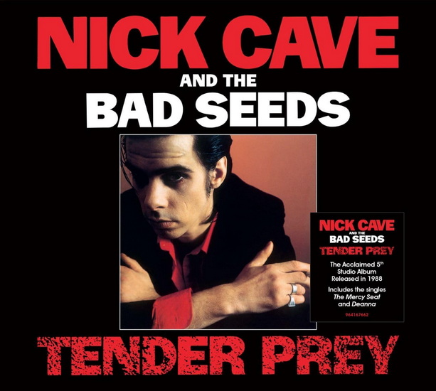Tender Prey - NICK & THE BAD SEEDS CAVE