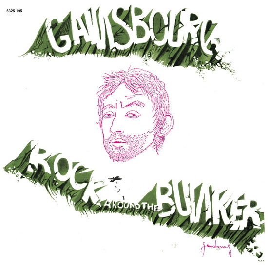 Rock Around The Bunker (Vinyle) - SERGE GAINSBOURG