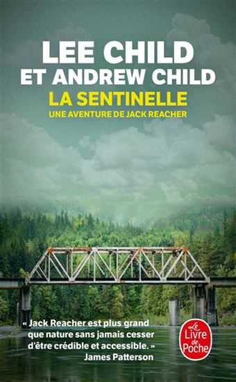 La Sentinelle : une aventure de Jack Reacher - LEE CHILD - ANDREW CHILD