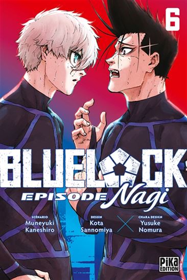 Blue lock : épisode Nagi #06 - MUNEYUKI KANESHIRO & AL