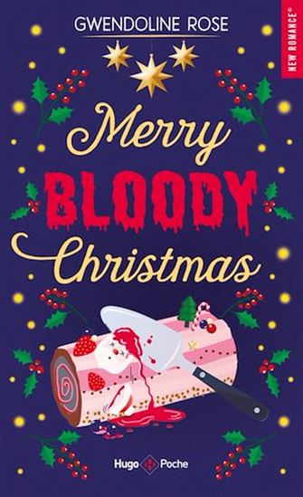 Merry bloody Christmas - GWENDOLINE ROSE
