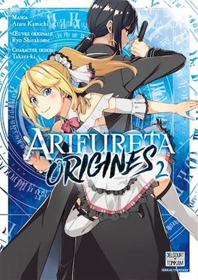 Arifureta : origines #02 - ATARU KAMICHI - TAKAYA-KI