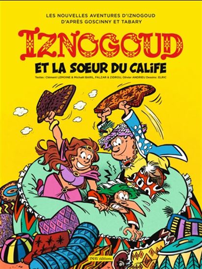 Iznogoud et la soeur du calife #33 - COLLECTIF
