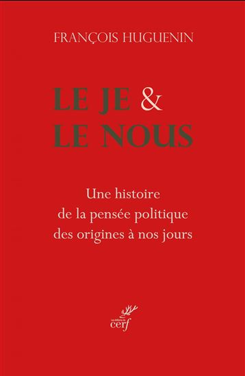 Histoire des idées politiques - FRANÇOIS HUGUENIN