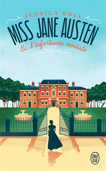 Miss Jane Austen & l&#39;infortunée modiste - JESSICA BULL
