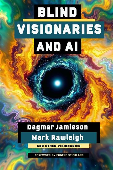 Blind Visionaries and AI - Collectif