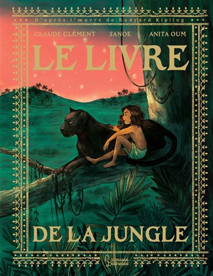 Le Livre de la jungle - CLAUDE CLÉMENT - SANOE