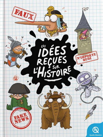 Les Idées reçues sur l'histoire - BRUNO WENNAGEL