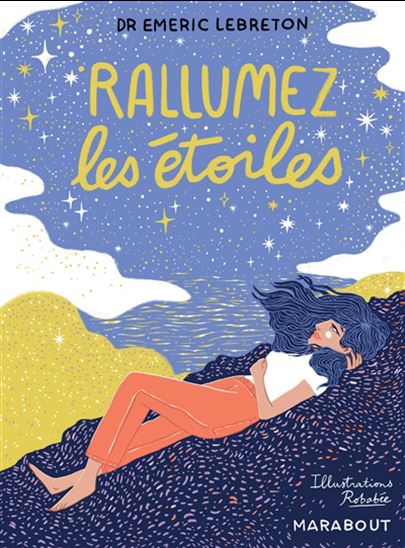 Rallumez les étoiles - EMERIC LEBRETON - ROBABÉE