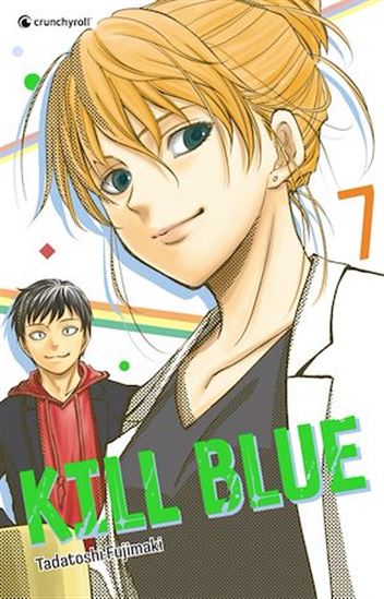 Kill Blue T07 - TADATOSHI FUJIMAKI