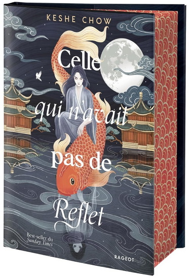 Celle qui n'avait pas de reflet - KESHE CHOW