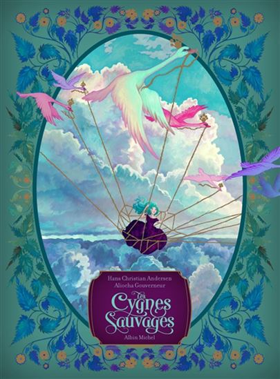 Les Cygnes sauvages - HANS CHRISTIAN ANDERSEN - ALIOCHA GOUVERNEUR