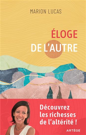 Éloge de l'altérité - MARION LUCAS